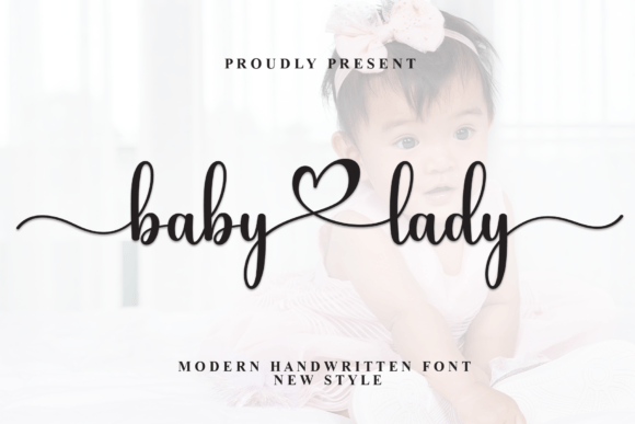 Baby Lady: A Premium Script Font for Campaign Headlines & Brand Charm