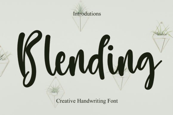 Blending: A Modern Handwritten Font for Thoughtful Design