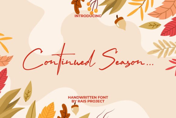 Continued Season Font: A Modern Handwritten Script for Digital Branding