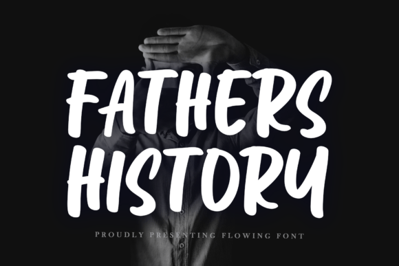 Fathers History: A Handwritten Font with Editorial Warmth