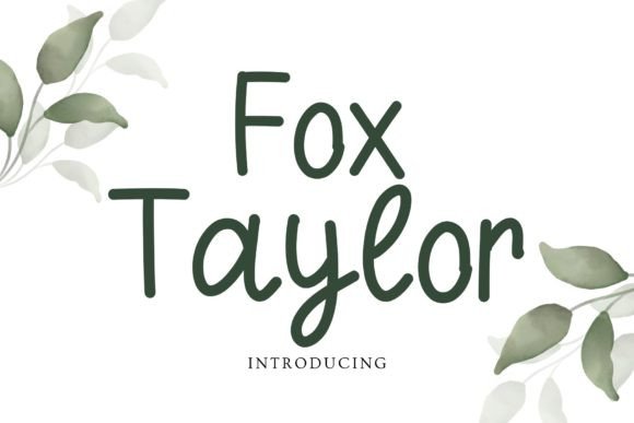 Fox Taylor: A Handwritten Script Font for Editorial Warmth