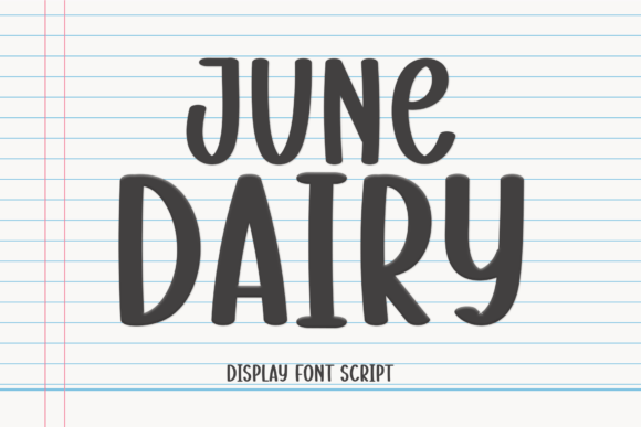 June Dairy: A Friendly Handwritten Font for Digital Branding