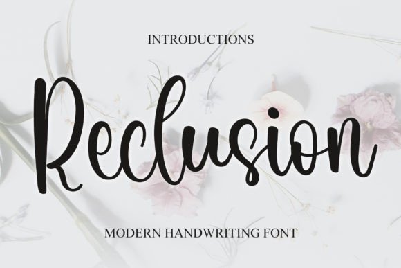Reclusion: A Handwritten Font That Breathes Quiet Confidence
