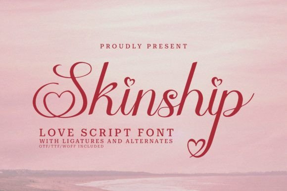 Skinship: A Love Script Font That Makes Your Campaigns Feel Human