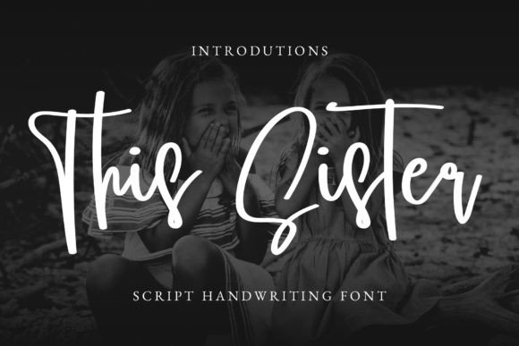 This Sister: A Modern Script Font for Polished Web Branding