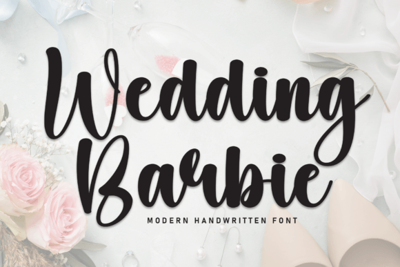 Wedding Barbie: A Friendly Handwritten Font for Warm Campaign Moments
