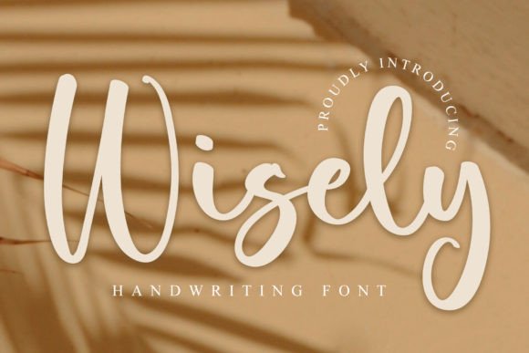 Wisely: A Handwritten Typeface That Breathes Quiet Confidence
