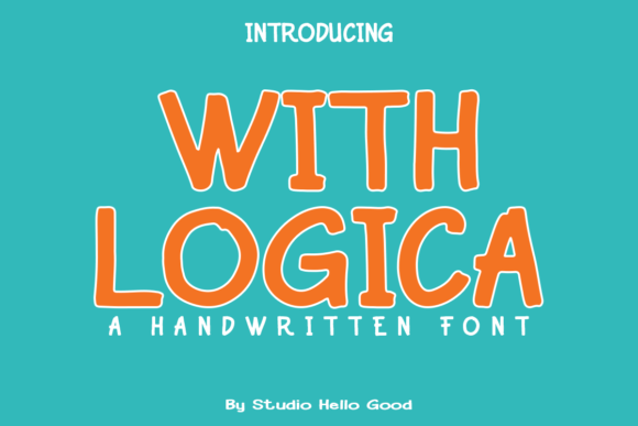 With Logica Font: Playful & Polished for Handmade Labels & Printables